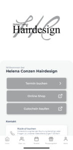 Smartphone zeigt die Helena Conzen Hairdesign App mit Funktionen wie Terminbuchung, Treuepunkten und Produktkauf; daneben das Logo des Salons auf grauem Hintergrund.