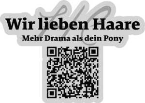 Wir lieben Haare Wir lieben Haare QR-Code-Grafik von Helena Conzen Hairdesign mit dem Text „Wir lieben Haare – Mehr Drama als dein Pony“.